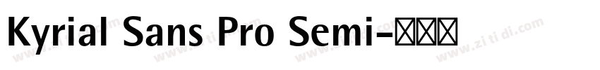 Kyrial Sans Pro Semi字体转换